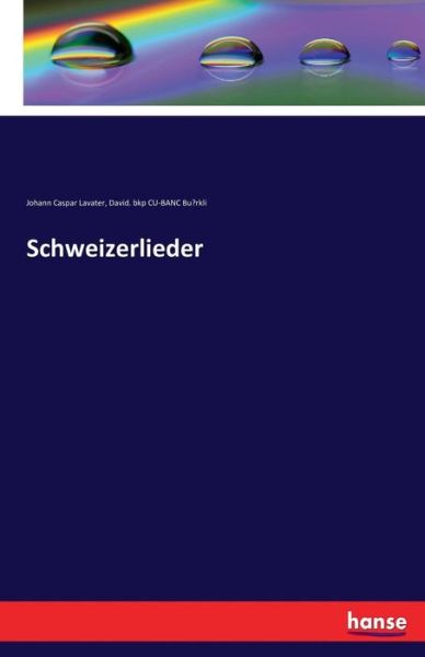 Cover for Lavater · Schweizerlieder (Book) (2016)