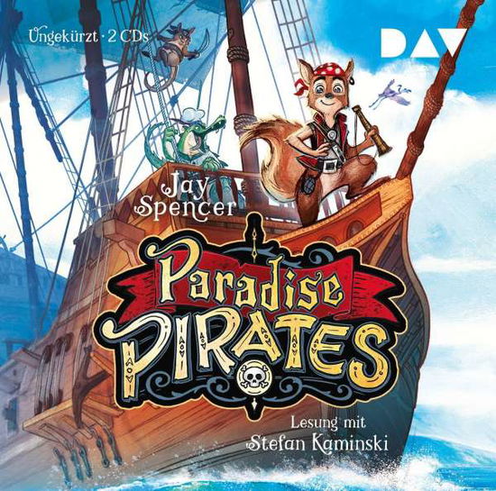 Cover for Jay Spencer · Paradise Pirates. Teil 1 (CD)