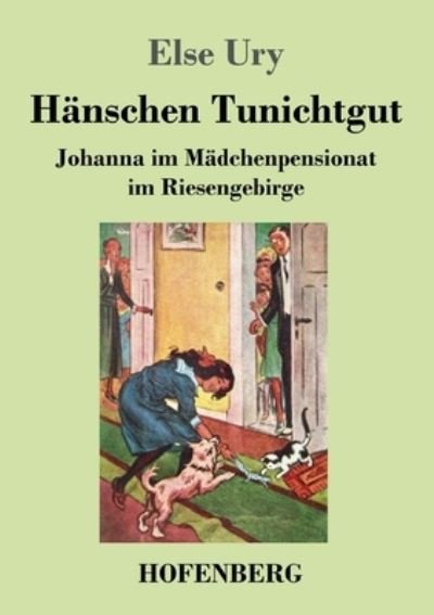 Cover for Else Ury · Hanschen Tunichtgut (Paperback Book) (2023)