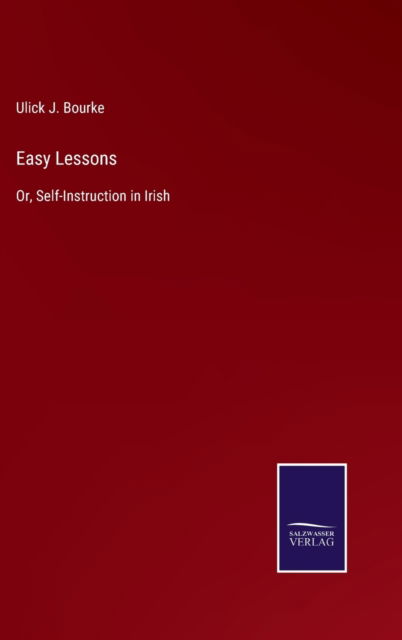 Cover for Ulick J Bourke · Easy Lessons (Hardcover Book) (2021)