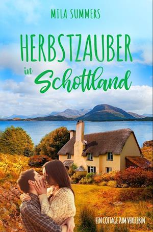 Cover for Mila Summers · Herbstzauber in Schottland (Book) (2024)