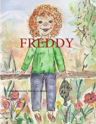 Cover for Grün · Freddy (Book)