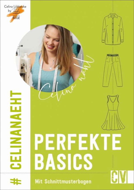 Cover for Büge · Celina näht perfekte Basics (Book)