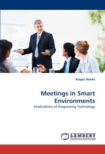 Cover for Rutger Rienks · Meetings in Smart Environments: Implications of Progressing Technology (Paperback Book) (2010)