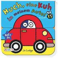 Cover for Lodge · Huch, eine Kuh in meinem Auto! (Book)