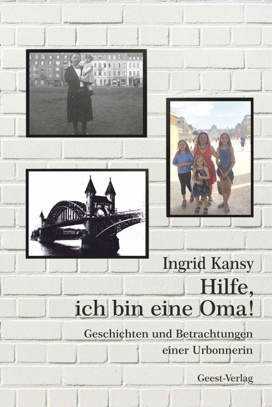 Cover for Kansy · Hilfe, ich bin eine Oma! (Book)