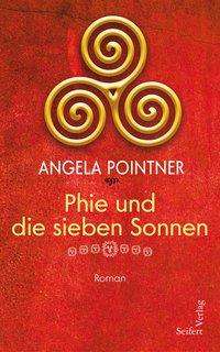 Cover for Pointner · Pointner:phie Und Die Sieben Sonnen (Book)