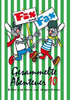 Fix u.Fax,Gesamm. Abenteuer.10 - Kieser - Bücher - - 9783941815971 -