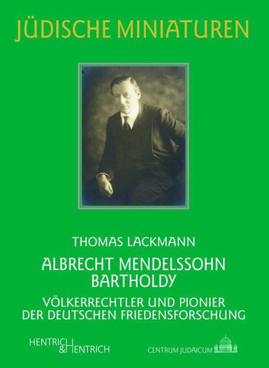 Cover for Lackmann · Albrecht Mendelssohn Bartholdy (Book)