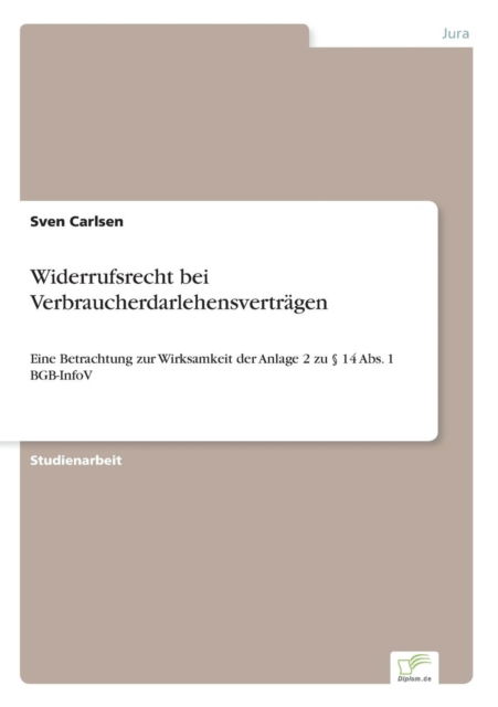 Cover for Sven Carlsen · Widerrufsrecht bei Verbraucherdarlehensvertragen (Paperback Book) (2016)