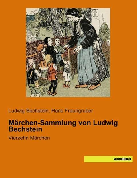 Cover for Bechstein · Märchen-Sammlung von Ludwig B (Book)