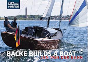 Cover for Jan von der Bank · Backe builds a boat (Book) (2022)