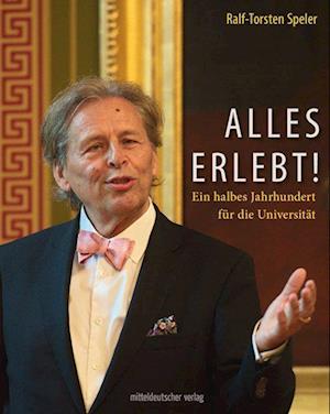 Cover for Ralf-Torsten Speler · Alles erlebt! (Buch) (2023)