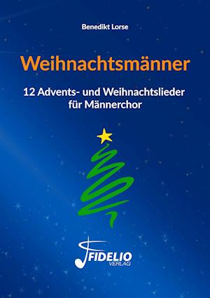 Cover for Benedikt Lorse · Weihnachtsmänner (Paperback Book) (2016)