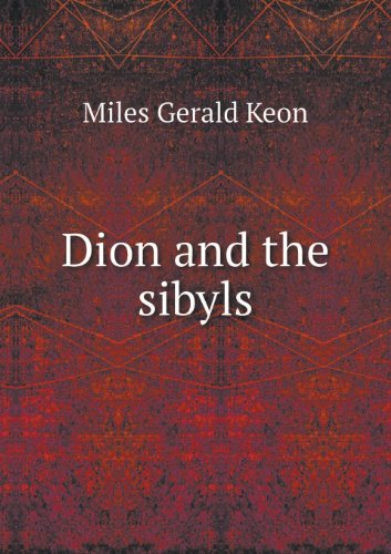 Cover for Miles Gerald Keon · Dion and the Sibyls (Paperback Book) (2013)