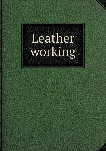 Cover for Paul N. Hasluck · Leather Working (Paperback Book) (2013)