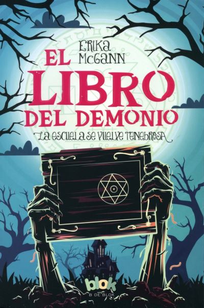 Cover for Erika McGann · El libro del demonio / The Demon Notebook (Paperback Book) (2016)