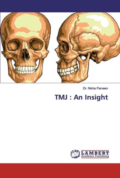 Cover for Parveen · TMJ : An Insight (Bok) (2019)