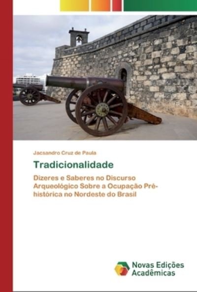 Cover for Jacsandro Cruz De Paula · Tradicionalidade (Paperback Book) (2020)