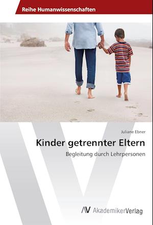 Cover for Ebner · Kinder getrennter Eltern (Book)