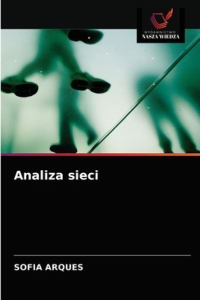 Cover for Sofia Arques · Analiza sieci (Paperback Book) (2021)