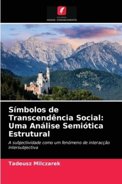 Cover for Tadeusz Milczarek · Simbolos de Transcendencia Social (Paperback Book) (2021)