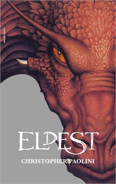 Cover for Christopher Paolini · Eldest (The Inheritance Cycle) (Spanish Edition) (Hardcover bog) [Spanish, Tra edition] (2011)