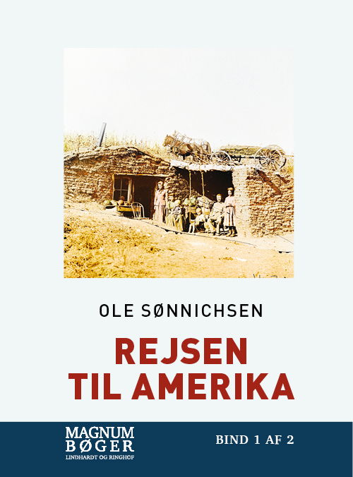 Cover for Ole Sønnichsen · Rejsen til Amerika (Storskrift) (Innbunden bok) [2. utgave] (2020)