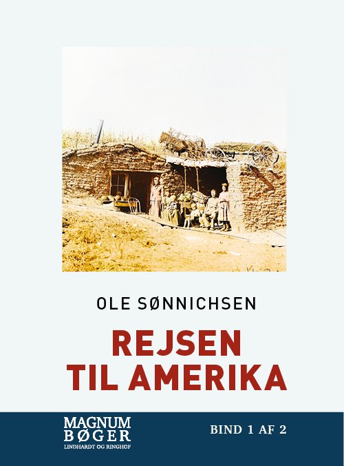 Rejsen til Amerika (Storskrift) - Ole Sønnichsen - Kirjat - Lindhardt og Ringhof - 9788711990971 - tiistai 8. syyskuuta 2020