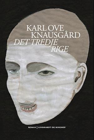 Cover for Karl Ove Knausgård · Det tredje rige (Bound Book) [1º edição] (2023)