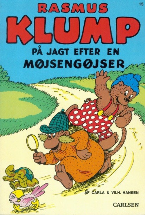Cover for Carla og Vilh. Hansen · Rasmus Klump på jagt efter en møjsengøjser  (13) - (kolli á 4 stk. - pr. stk. 29,95) (Sewn Spine Book) [2nd edition] (2014)