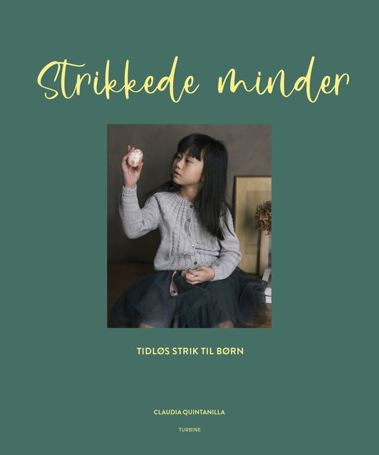 Cover for Claudia Quintanilla · Strikkede minder (Hardcover Book) [1. wydanie] (2024)