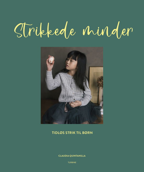 Strikkede minder - Claudia Quintanilla - Livros - Turbine - 9788740697971 - 7 de novembro de 2024