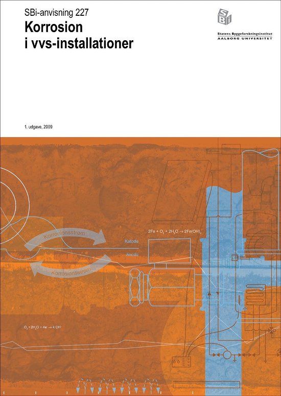 Cover for Erik Brandt · Anvisning 227: Korrosion i vvs-installationer (Hæftet bog) [1. udgave] (2009)