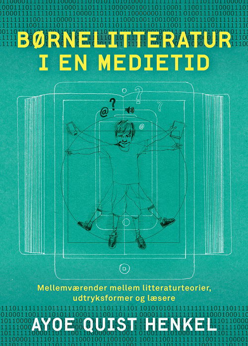 Ayoe Qvist Henkel · Børnelitteratur i en medietid (Sewn Spine Book) [1er édition] (2023)