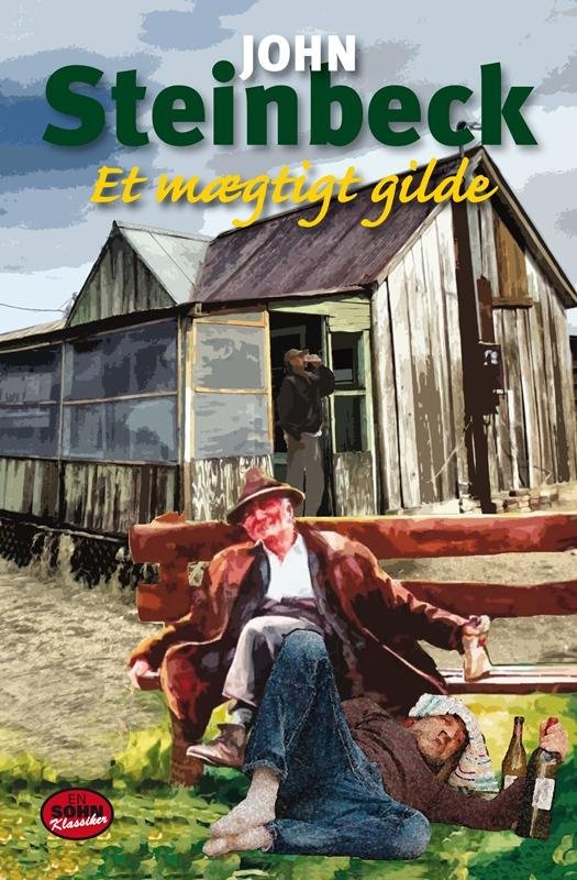Cover for John Steinbeck · Et mægtigt gilde (Hardcover Book) [1. wydanie] [Hardback] (2013)