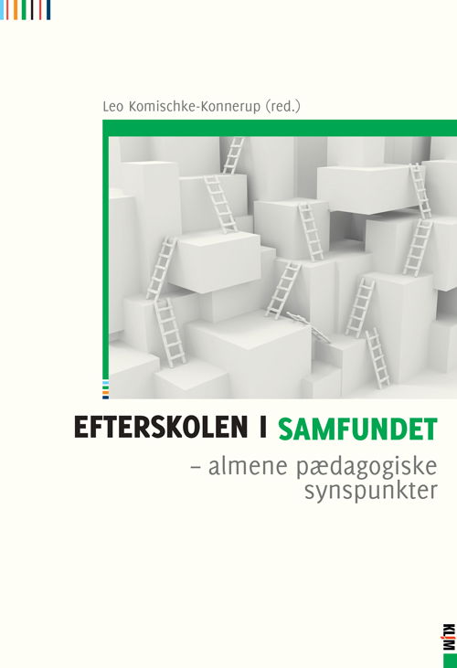 Cover for Leo Komischke-Konnerup (red.) · Efterskolen i samfundet (Sewn Spine Book) [1. Painos] (2012)