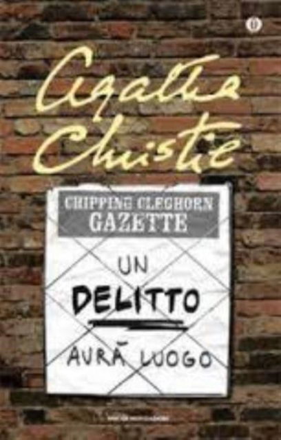 Cover for Agatha Christie · Un Delitto Avra Luogo (Book) (2019)