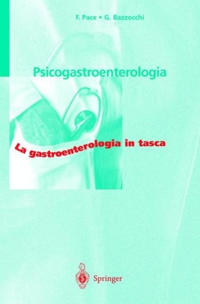 Cover for Polo Universitario &quot;L. Sacco&quot; F. Pace · Psicogastroenterologia - Gastroenterologia in Tasca (Pocketbok) [Italian, 1999 edition] (2000)