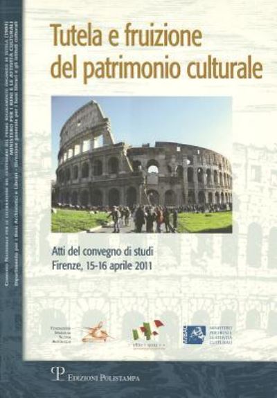 Cover for Cosimo Ceccuti · Tutela E Fruizione del Patrimonio Culturale (Paperback Book) (2011)