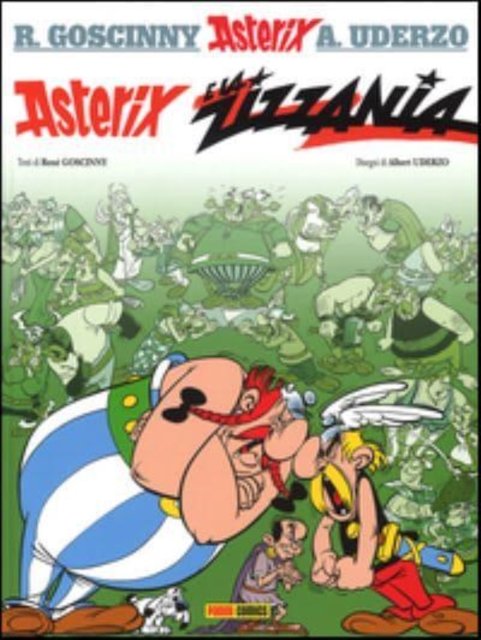Asterix in Italian: Asterix e la zizzania - Rene Goscinny - Bøger - Panini spa - 9788891218971 - 1. april 2016