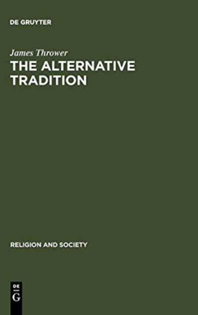 Cover for Thrower · The Alternative Tradition (Book) (1980)