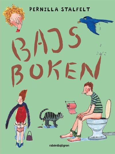 Cover for Pernilla Stalfelt · Bajsboken (Kort) (2015)