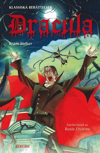 Cover for Rosie Dickins · Klassiska berättelser: Dracula (Innbunden bok) (2010)