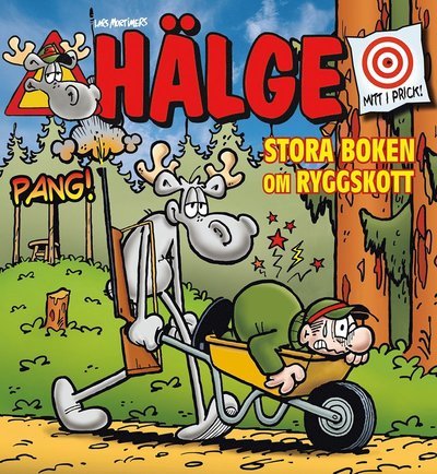 Cover for Bokförlaget Semic · Hälge .Stora boken om ryggskott (Buch) (2022)