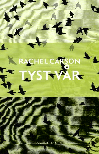 Cover for Rachel Carson · Volante klassiker: Tyst vår (Bog) (2021)