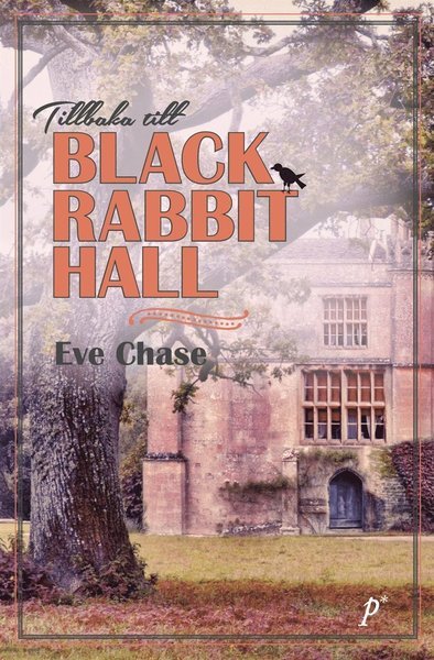 Cover for Eve Chase · Tillbaka till Black Rabbit Hall (ePUB) (2015)