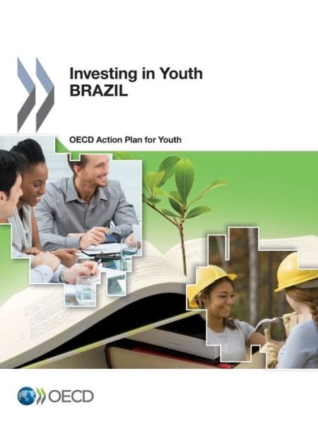 Cover for Oecd Organisation for Economic Co-operation and Development · Investing in Youth: Brazil (Paperback Book) (2014)