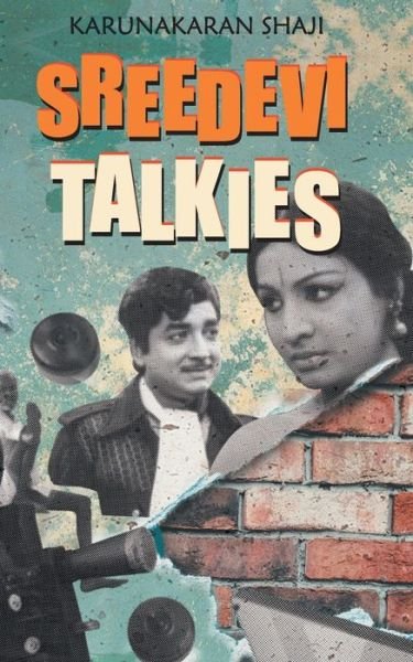 Cover for Karunakaran Shaji · Sridevi Talkies (Paperback Book) (2019)