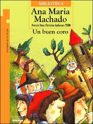 Cover for Ana Maria Machado · Un Buen Coro (Paperback Book) (2000)